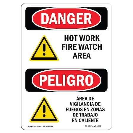 OSHA Danger Sign, Hot Work Fire Watch Area Bilingual, 14in X 10in Decal